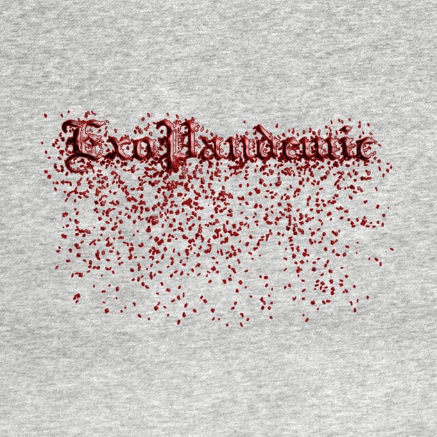 Olde English ExoSpatter by Exopandemic